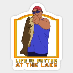 Life is Better At The Lake Sticker